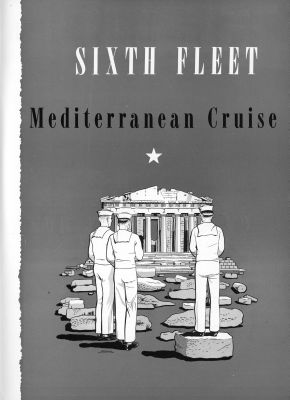 Sixth Fleet Mediterranean Cruise
